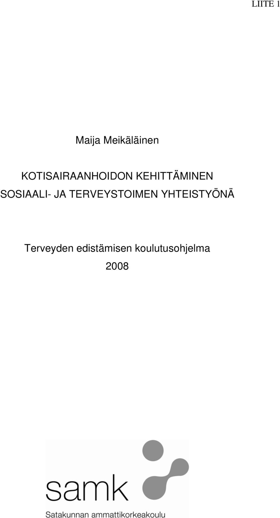 SOSIAALI- JA TERVEYSTOIMEN