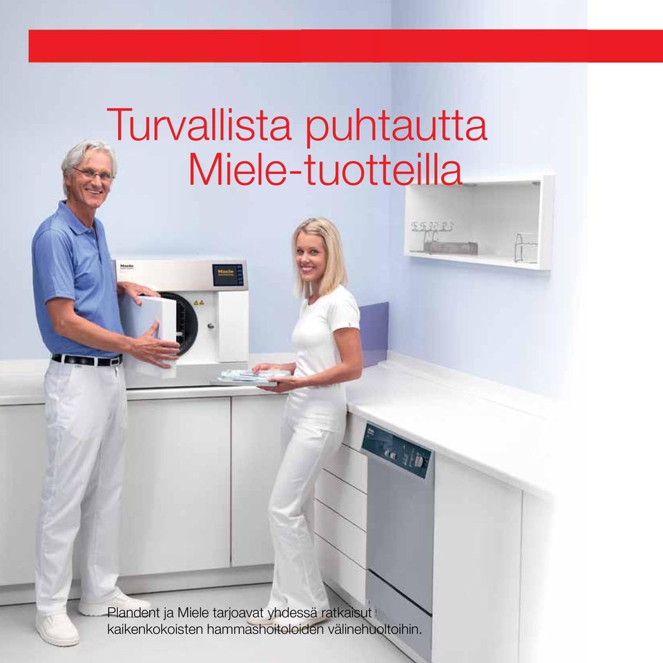 Miele tarjoavat yhdessä ratkaisut