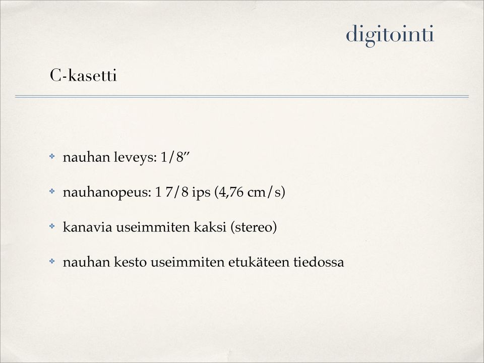 cm/s) kanavia useimmiten kaksi