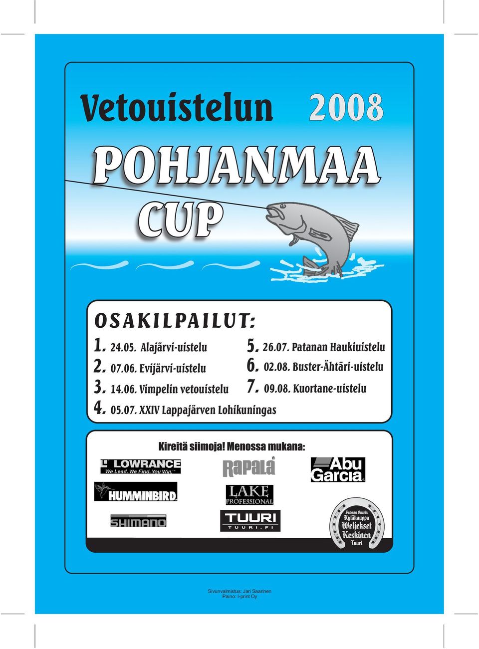 07. Patanan Haukiuistelu 02.08.