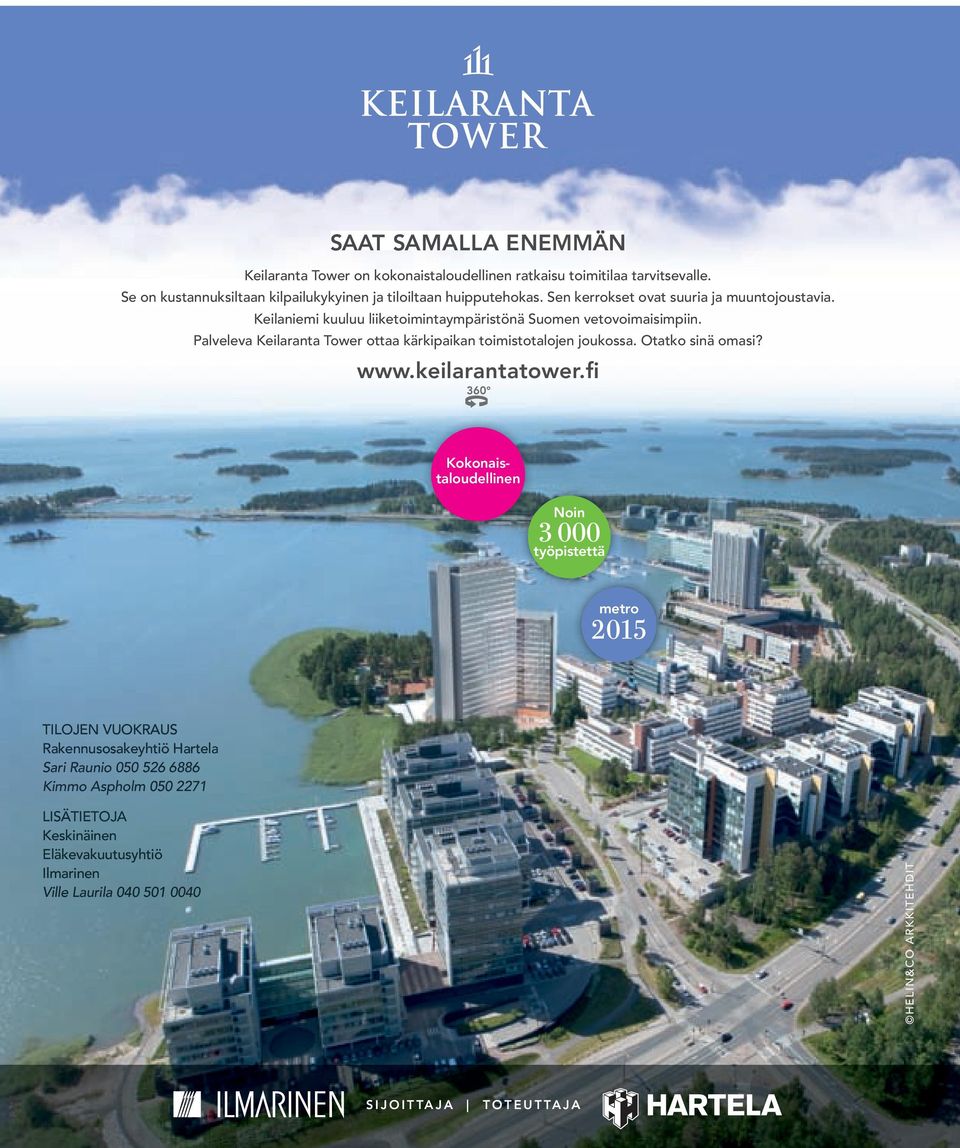 Otatko sinä omasi? www.keilarantatower.