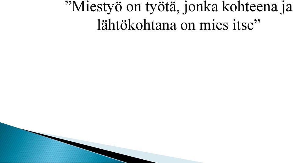 kohteena ja