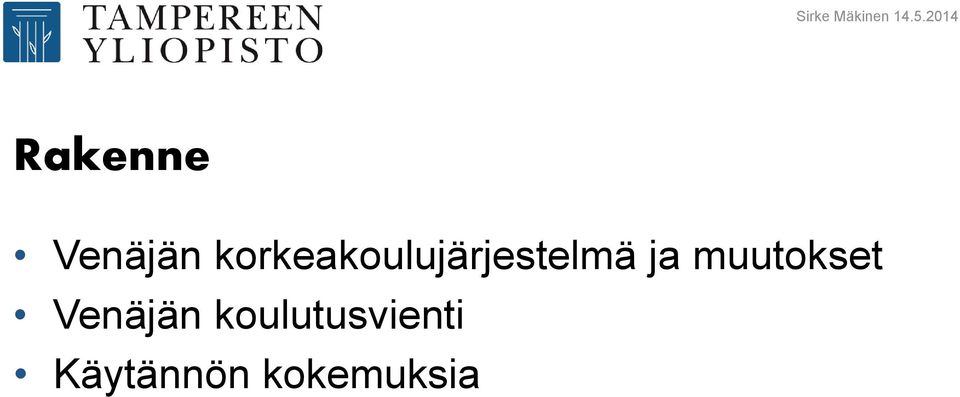 korkeakoulujärjestelmä ja