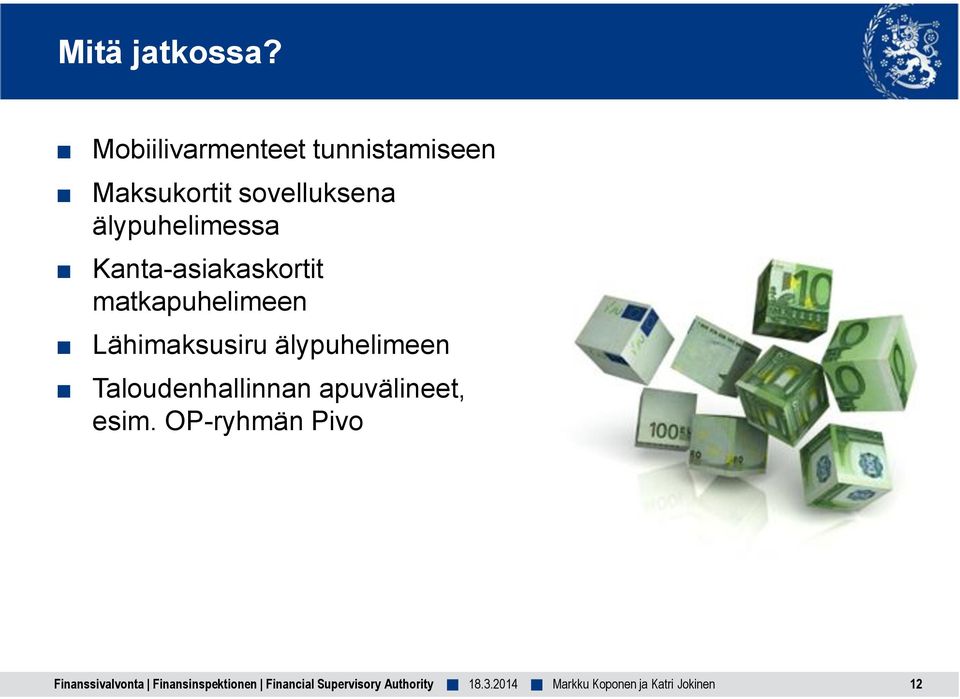 sovelluksena älypuhelimessa Kanta-asiakaskortit