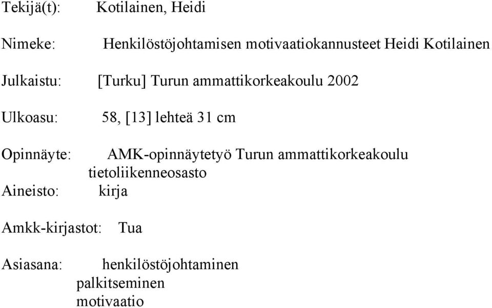 31 cm AMK-opinnäytetyö Turun ammattikorkeakoulu