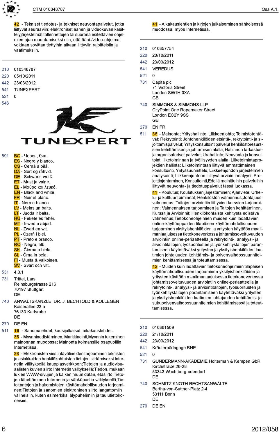 591 42 - Tekniset tiedotus- ja tekniset neuvontapalvelut, jotka liittyvät seuraaviin: elektroniset äänen ja videokuvan käsittelyjärjestelmät tallennettujen tai suorana esitettävien ohjelmien ajan