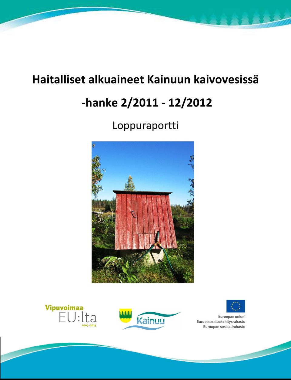 kaivovesissä -hanke