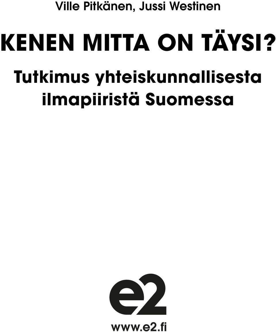 TÄYSI?