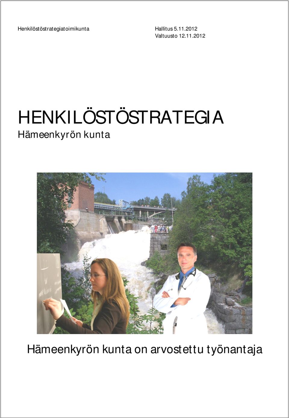 2012 HENKILÖSTÖSTRATEGIA