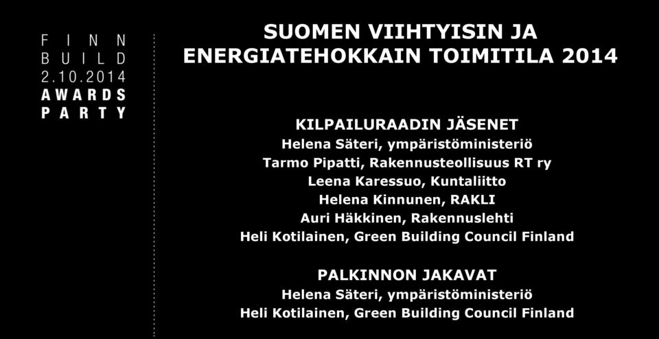 Kinnunen, RAKLI Auri Häkkinen, Rakennuslehti Heli Kotilainen, Green Building Council Finland