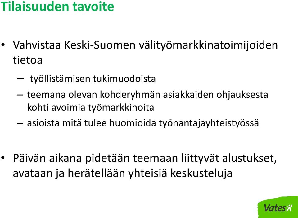 kohti avoimia työmarkkinoita asioista mitä tulee huomioida työnantajayhteistyössä