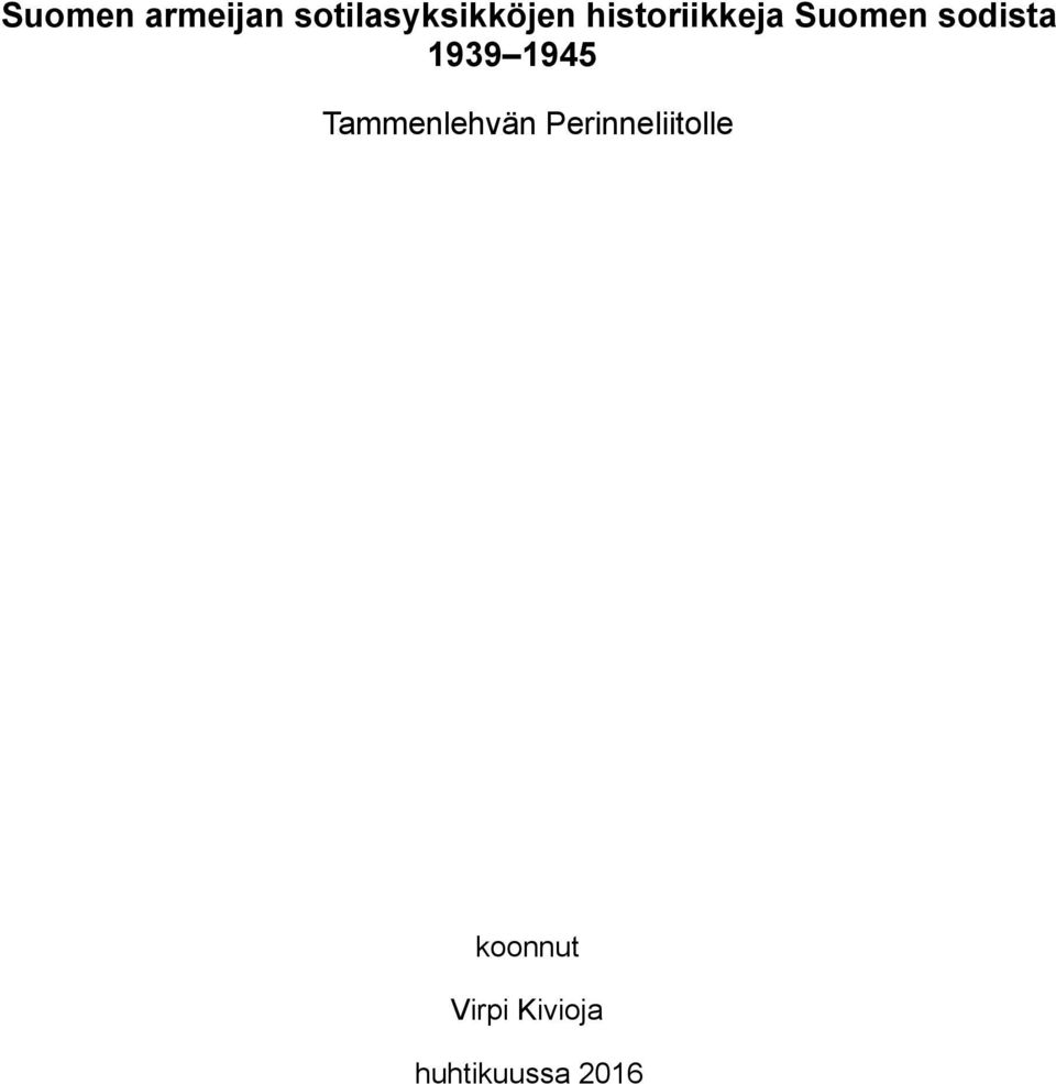 1945 Tammenlehvän Perinneliitolle