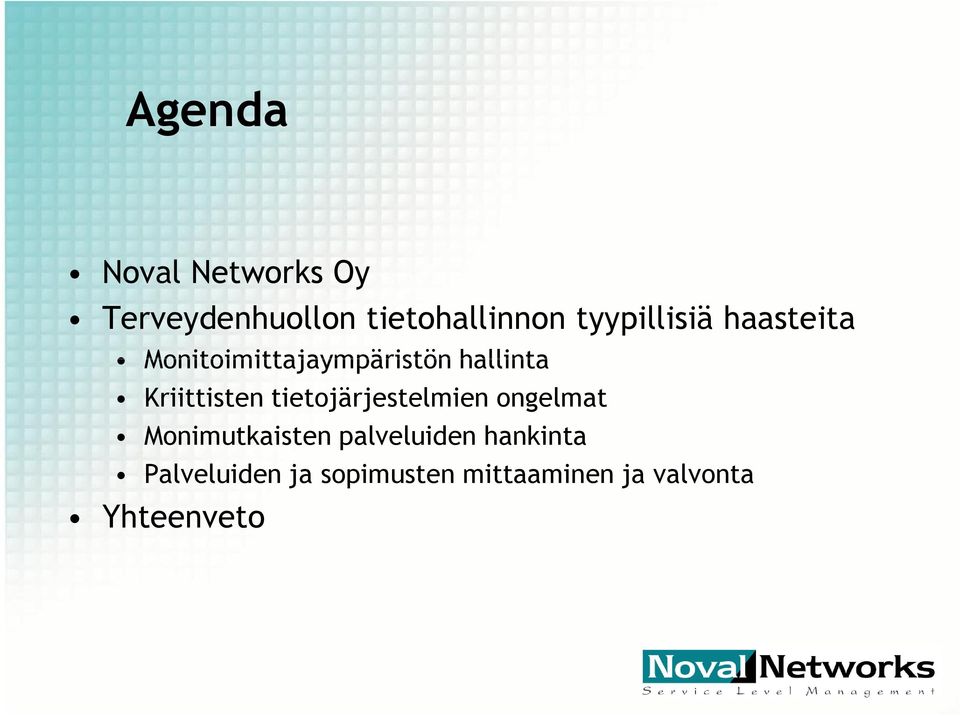 Kriittisten tietojärjestelmien ongelmat Monimutkaisten