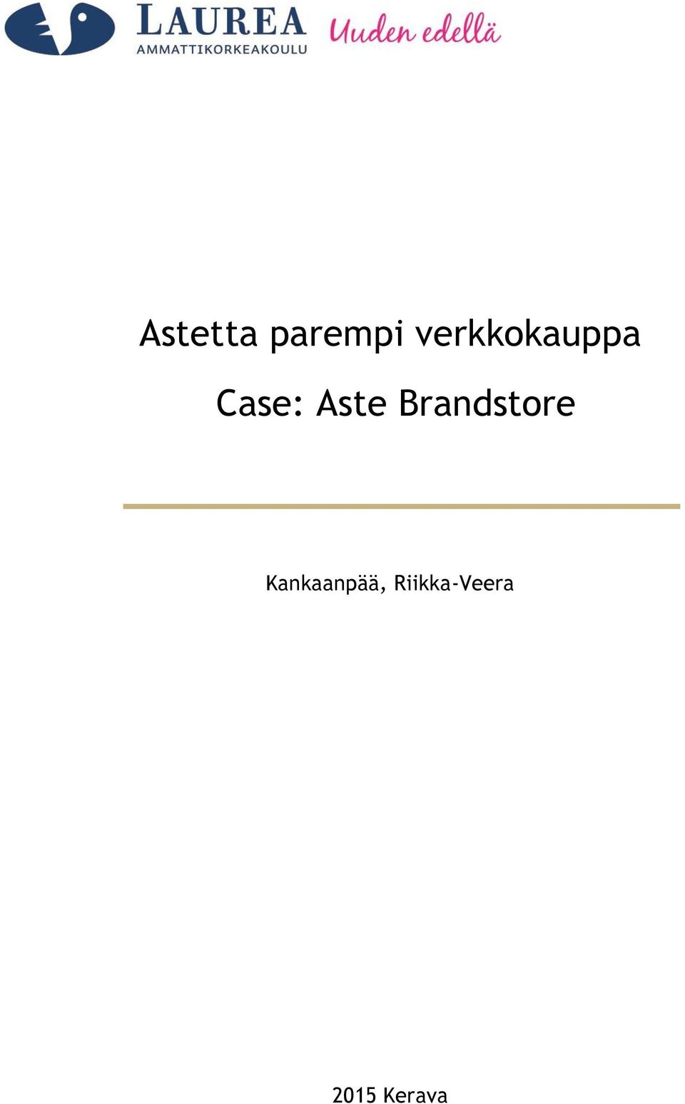 Aste Brandstore