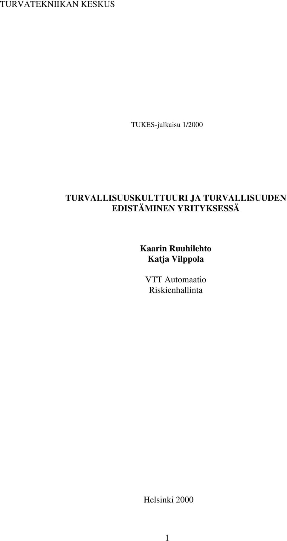 EDISTÄMINEN YRITYKSESSÄ Kaarin Ruuhilehto