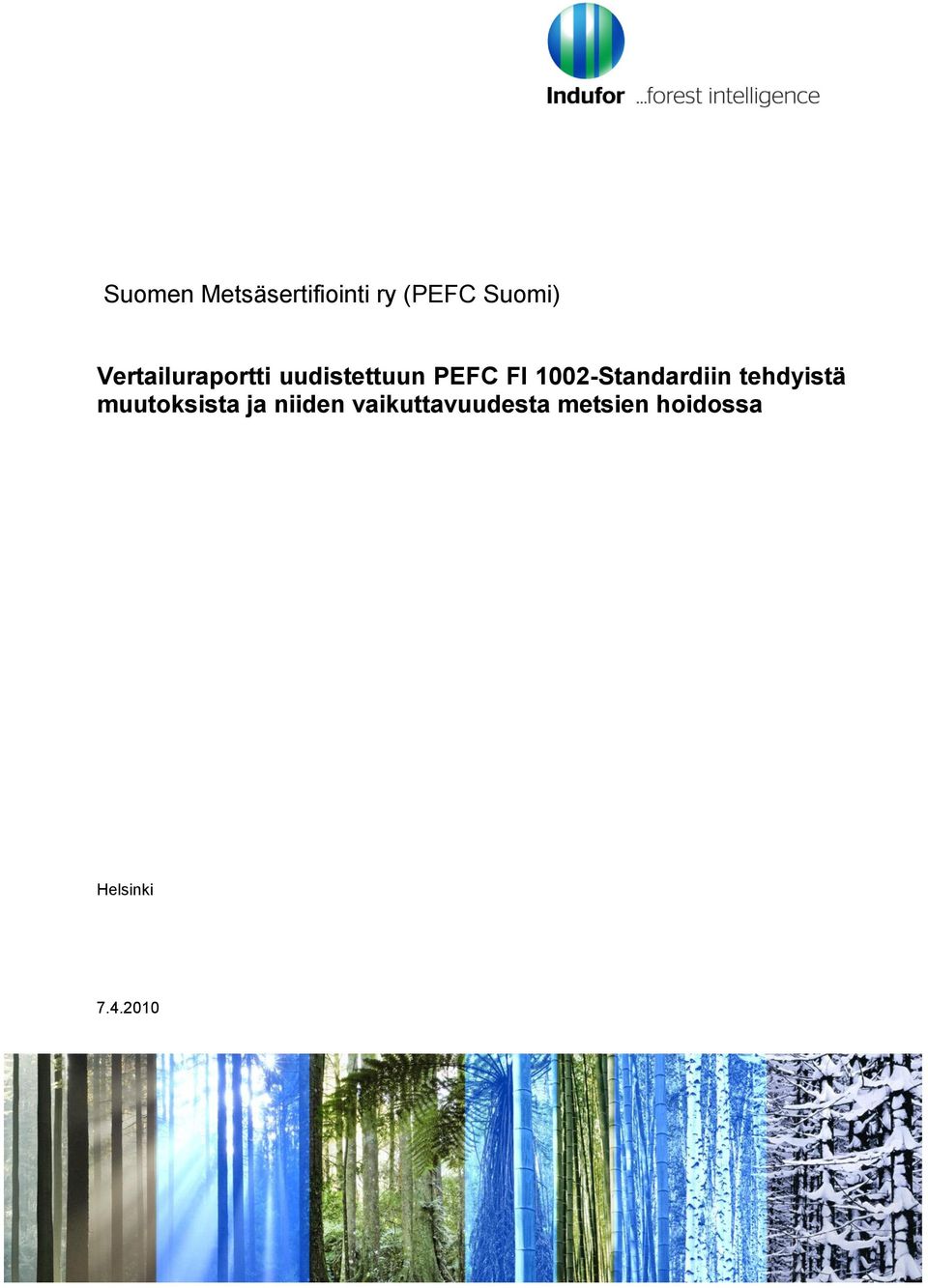 1002-Standardiin tehdyistä muutoksista ja