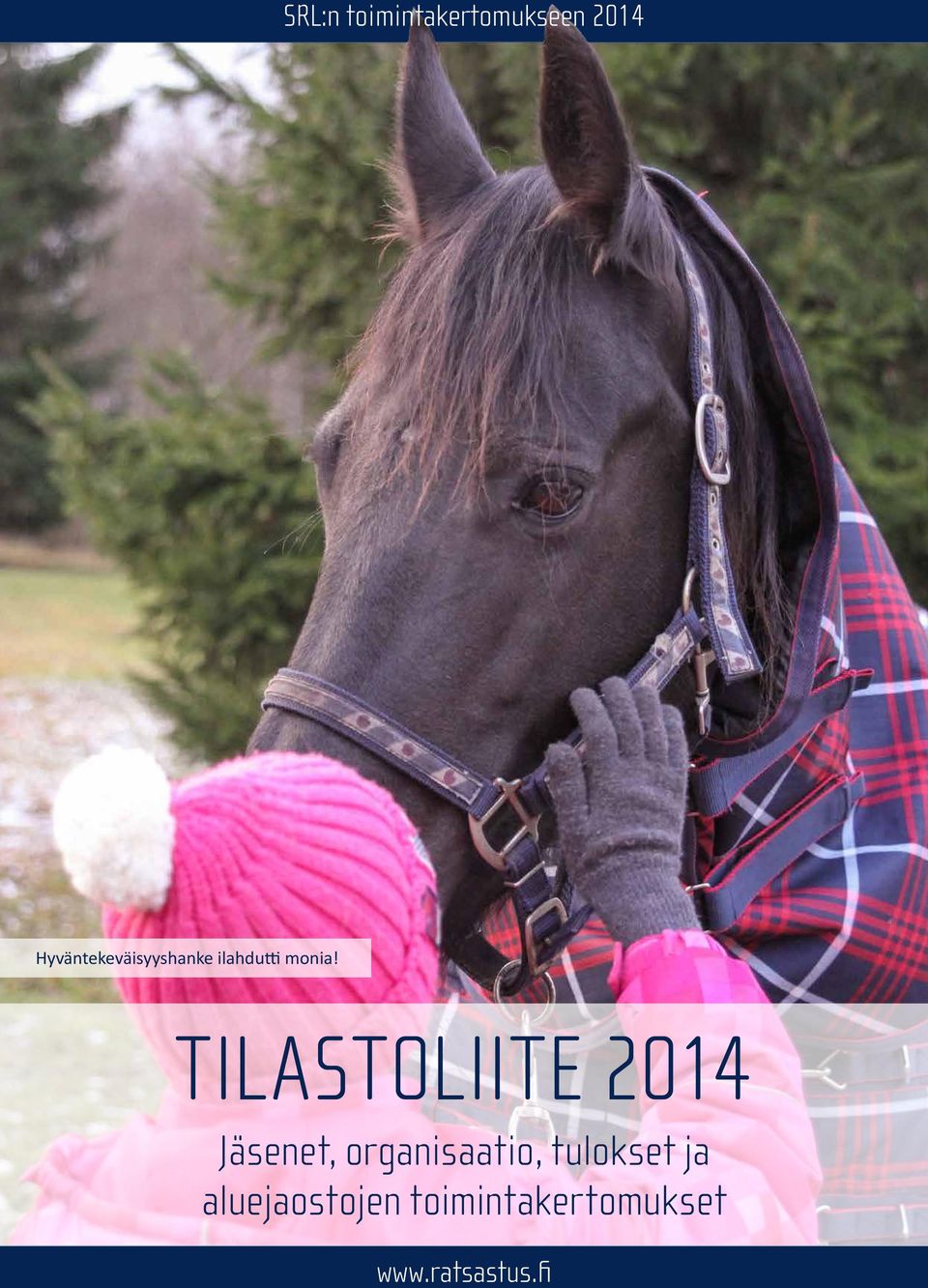 TILASTOLIITE 2014 Jäsenet, organisaatio,