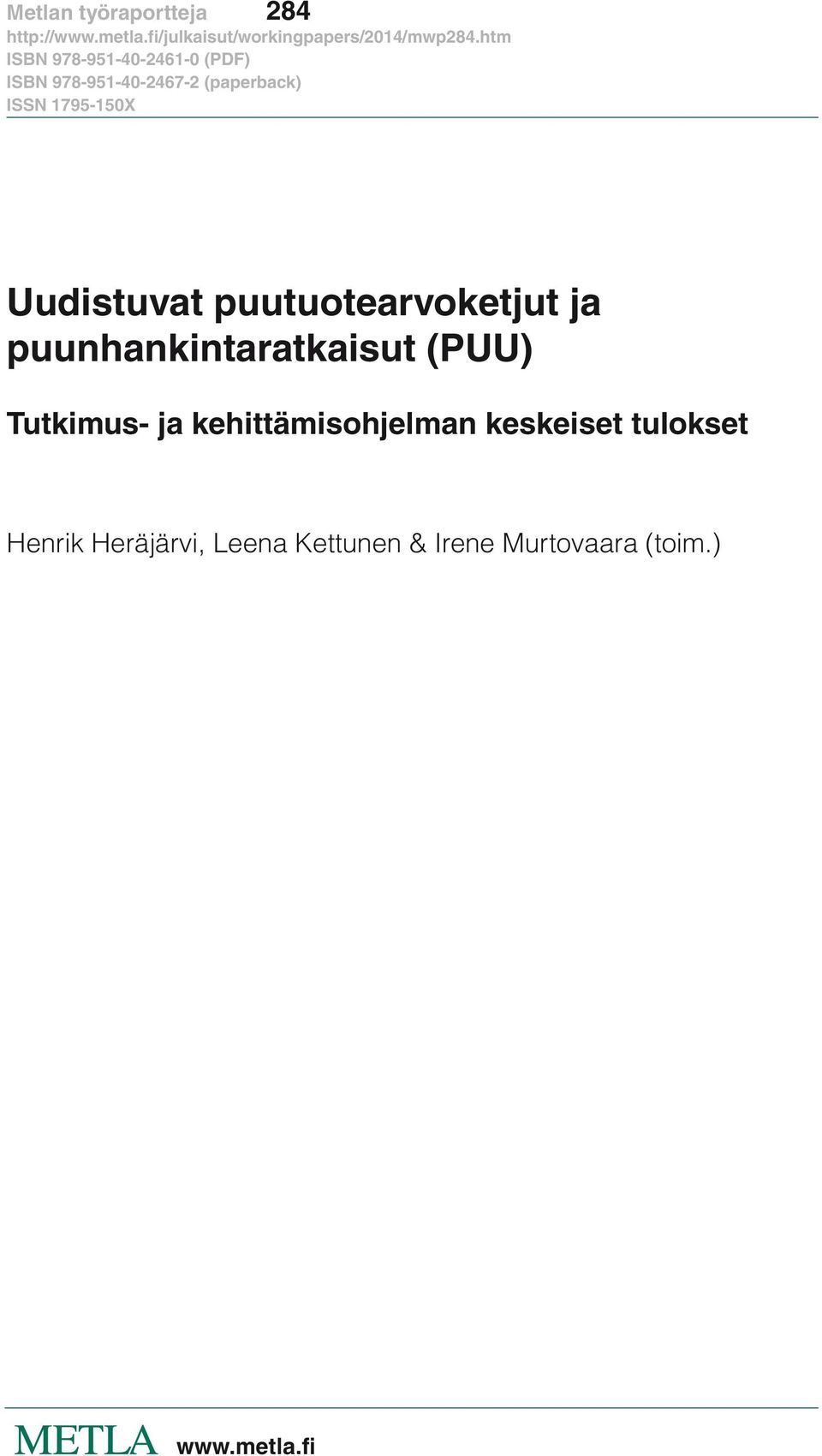 puunhankintaratkaisut (PUU) Tutkimus- ja kehittämisohjelman