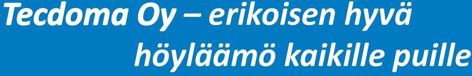 hyvä