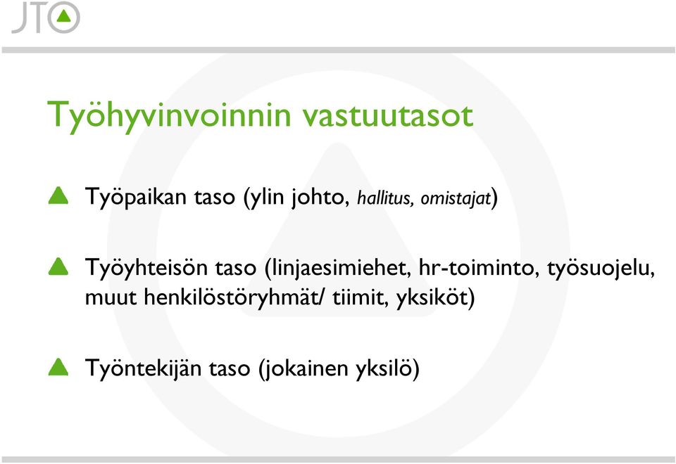 (linjaesimiehet, hr-toiminto, työsuojelu, muut