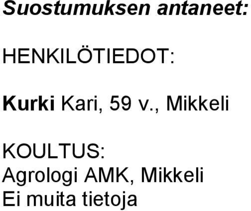 59 v., Mikkeli KOULTUS: