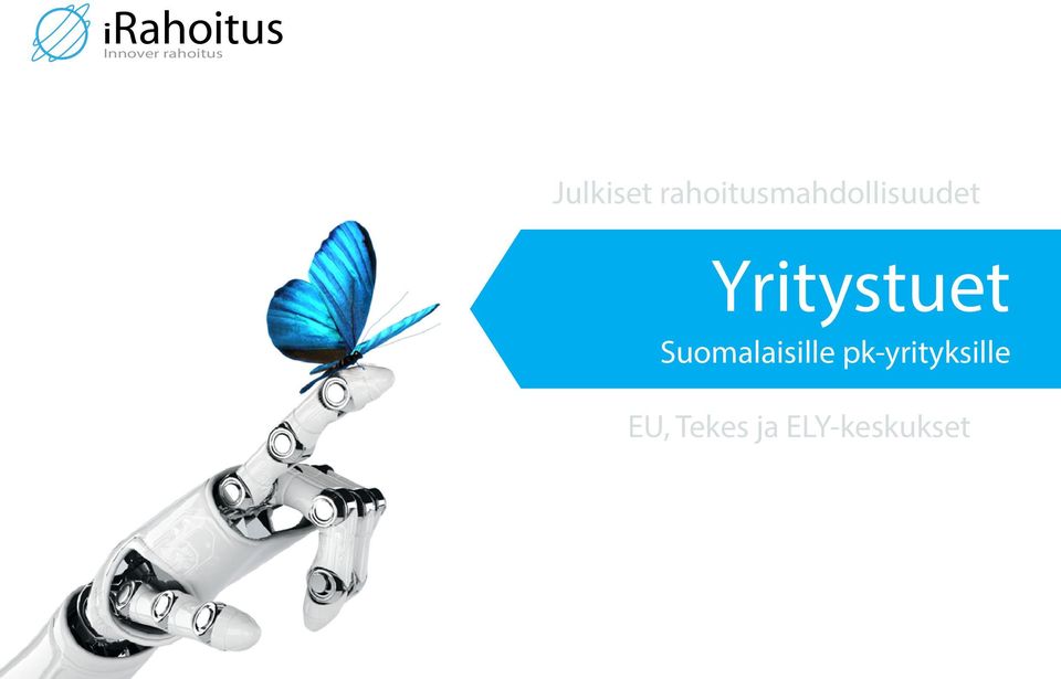 Yritystuet Suomalaisille