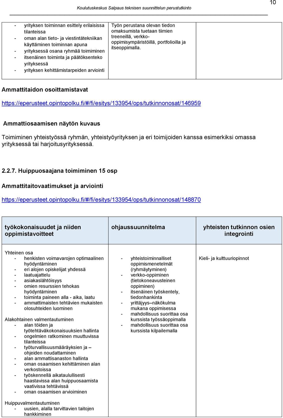 Ammattitaidon osoittamistavat https://eperusteet.opintopolku.