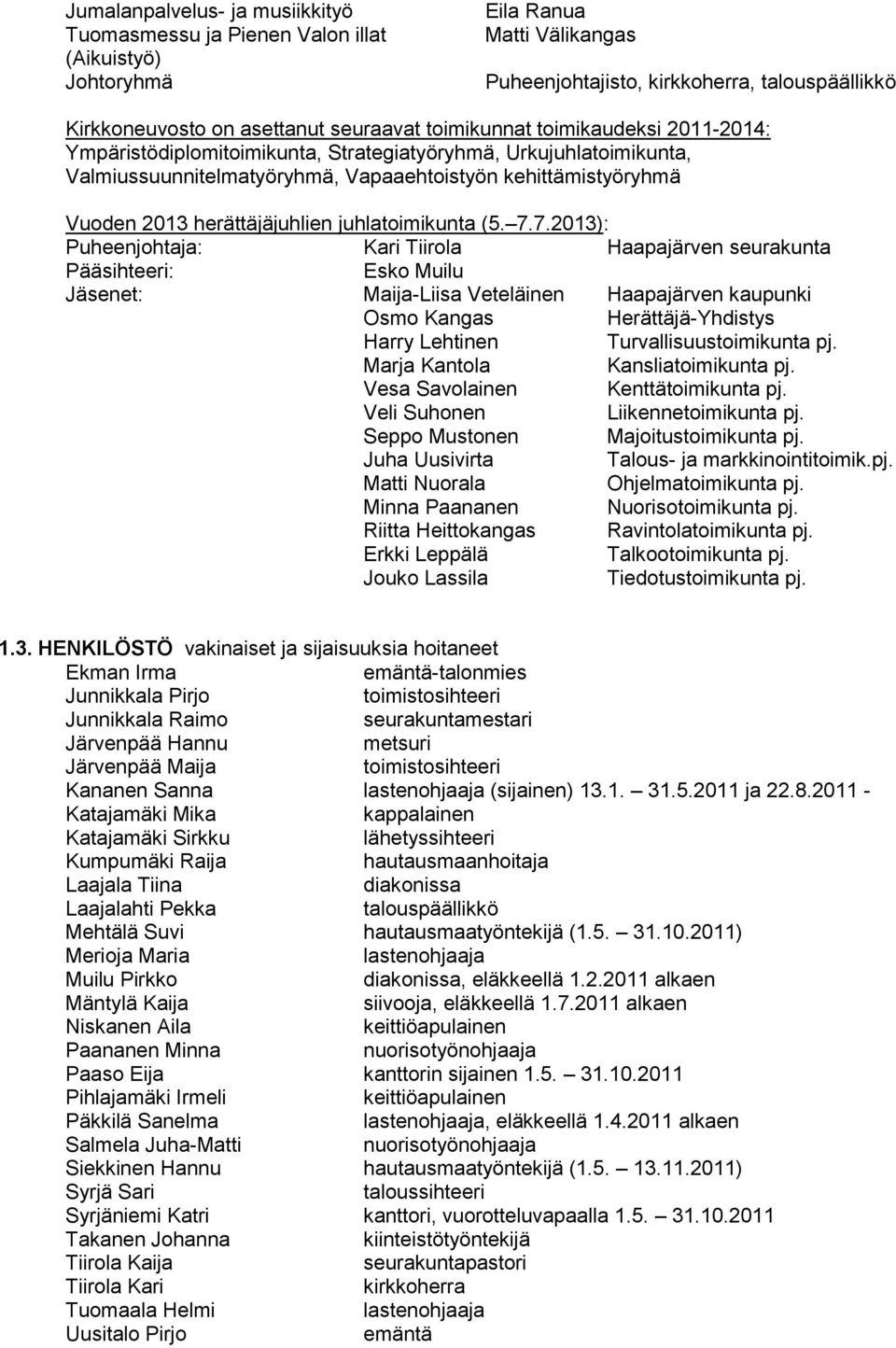 herättäjäjuhlien juhlatoimikunta (5. 7.