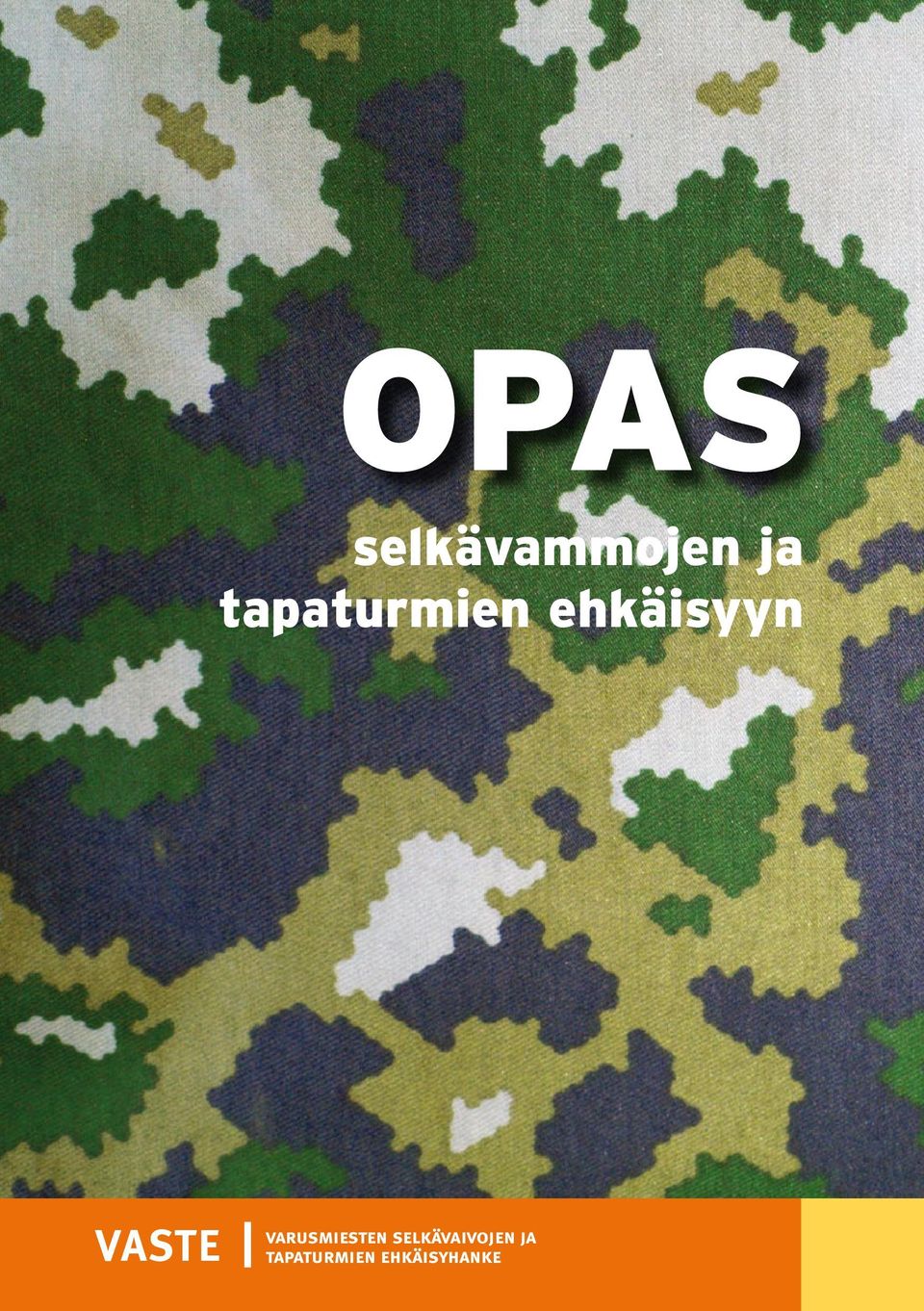 VASTE varusmiesten