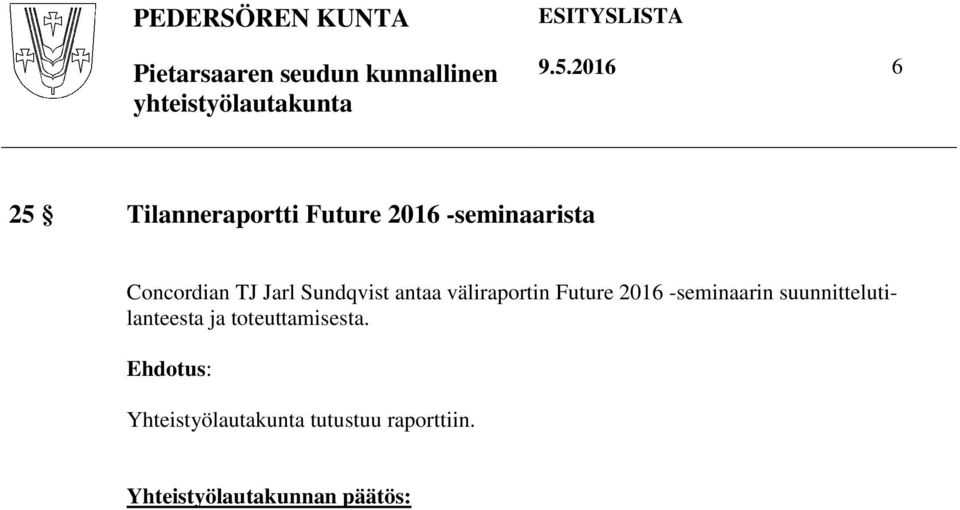 väliraportin Future 2016 -seminaarin