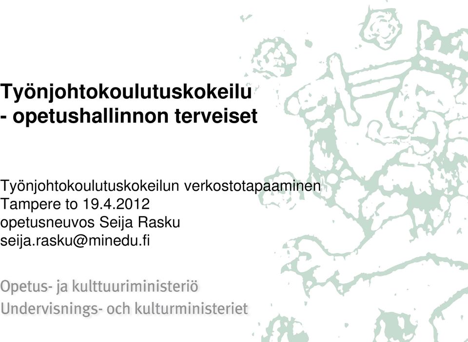 Työnjohtokoulutuskokeilun