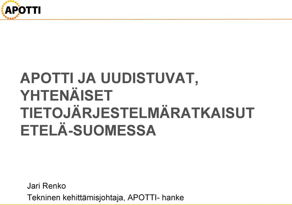 TIETOJÄRJESTELMÄRATKAISUT