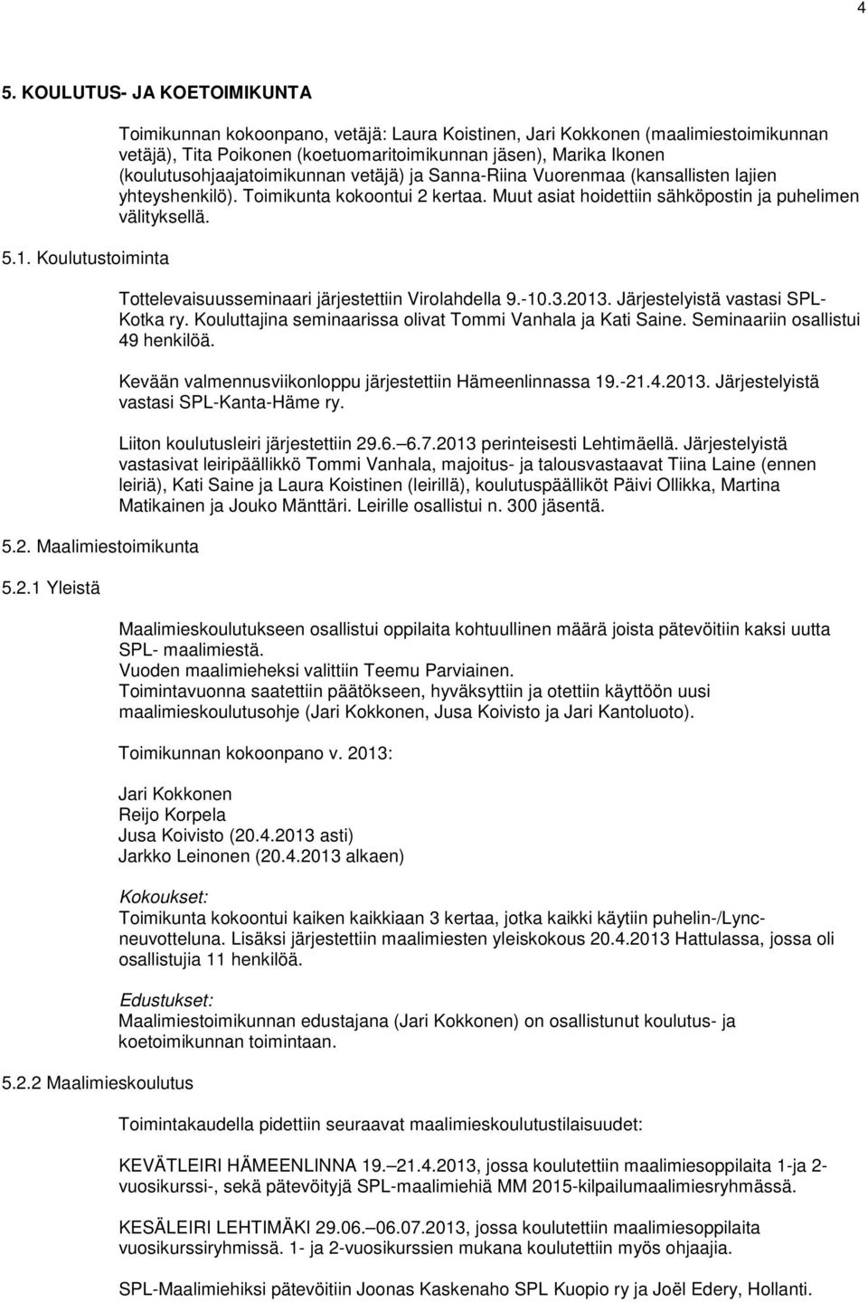 1 Yleistä 5.2.