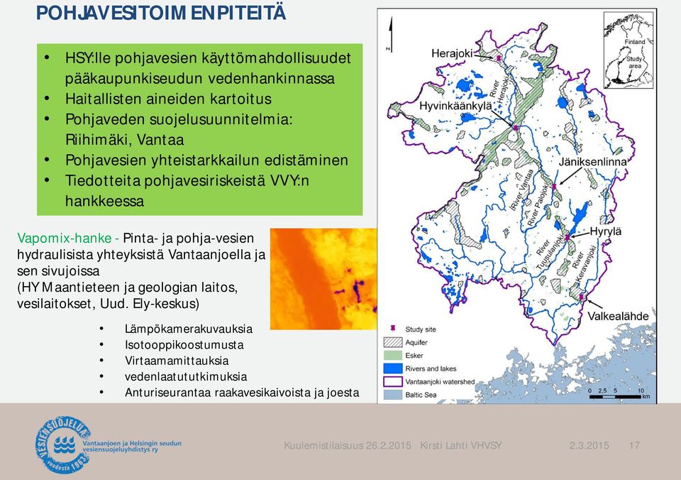 Pinta- ja pohja-vesien hydraulisista yhteyksistä Vantaanjoella ja sen sivujoissa (HY Maantieteen ja geologian laitos, vesilaitokset, Uud.