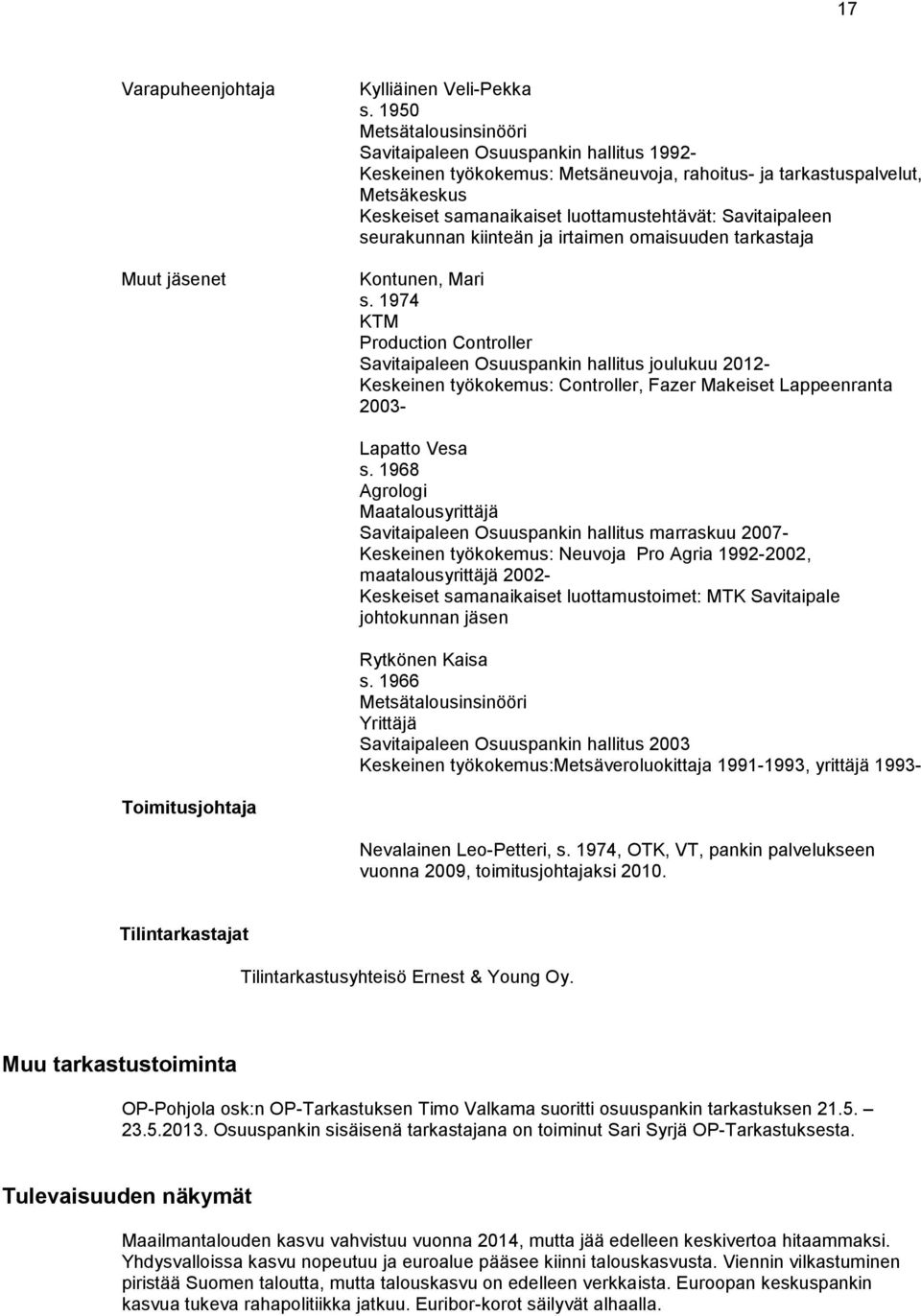 Savitaipaleen seurakunnan kiinteän ja irtaimen omaisuuden tarkastaja Kontunen, Mari s.