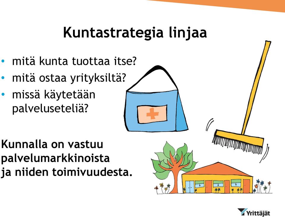 missä käytetään palveluseteliä?