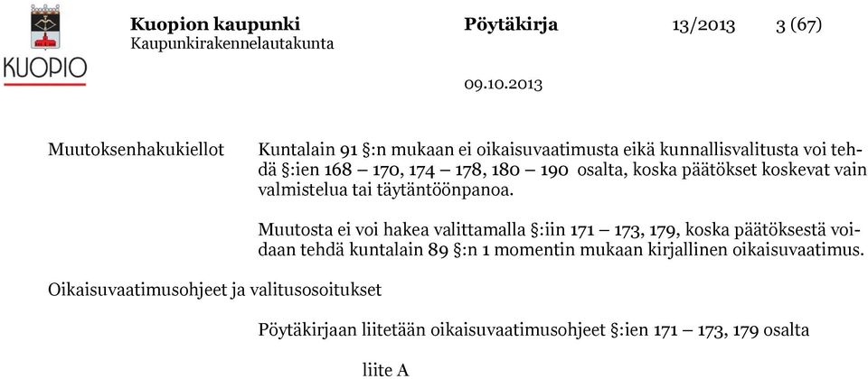 täytäntöönpanoa.