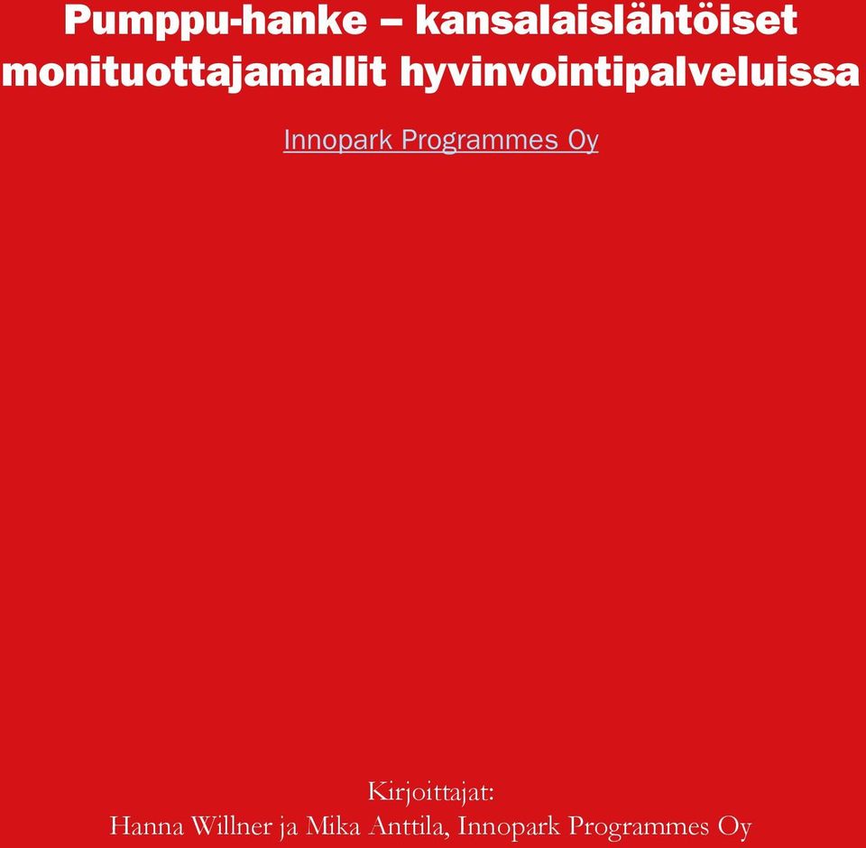 hyvinvointipalveluissa Innopark