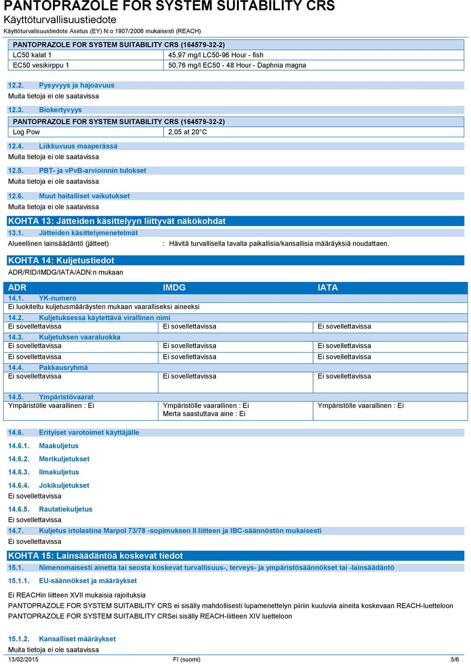 .5. PBT- ja vpvb-arvioinnin tulokset 12