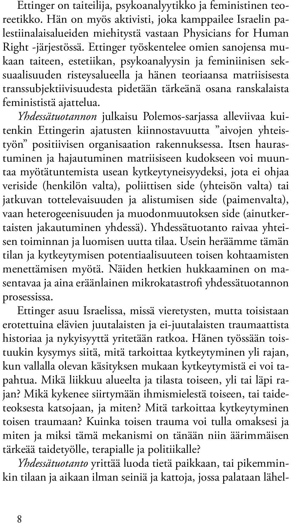 tärkeänä osana ranskalaista feminististä ajattelua.