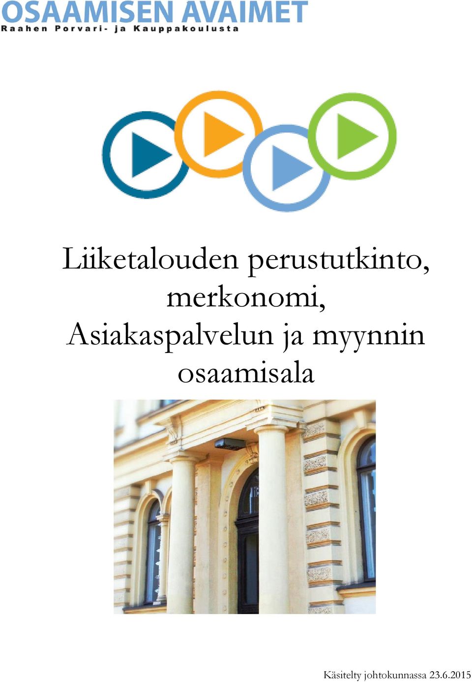 Asiakaspalvelun ja myynnin