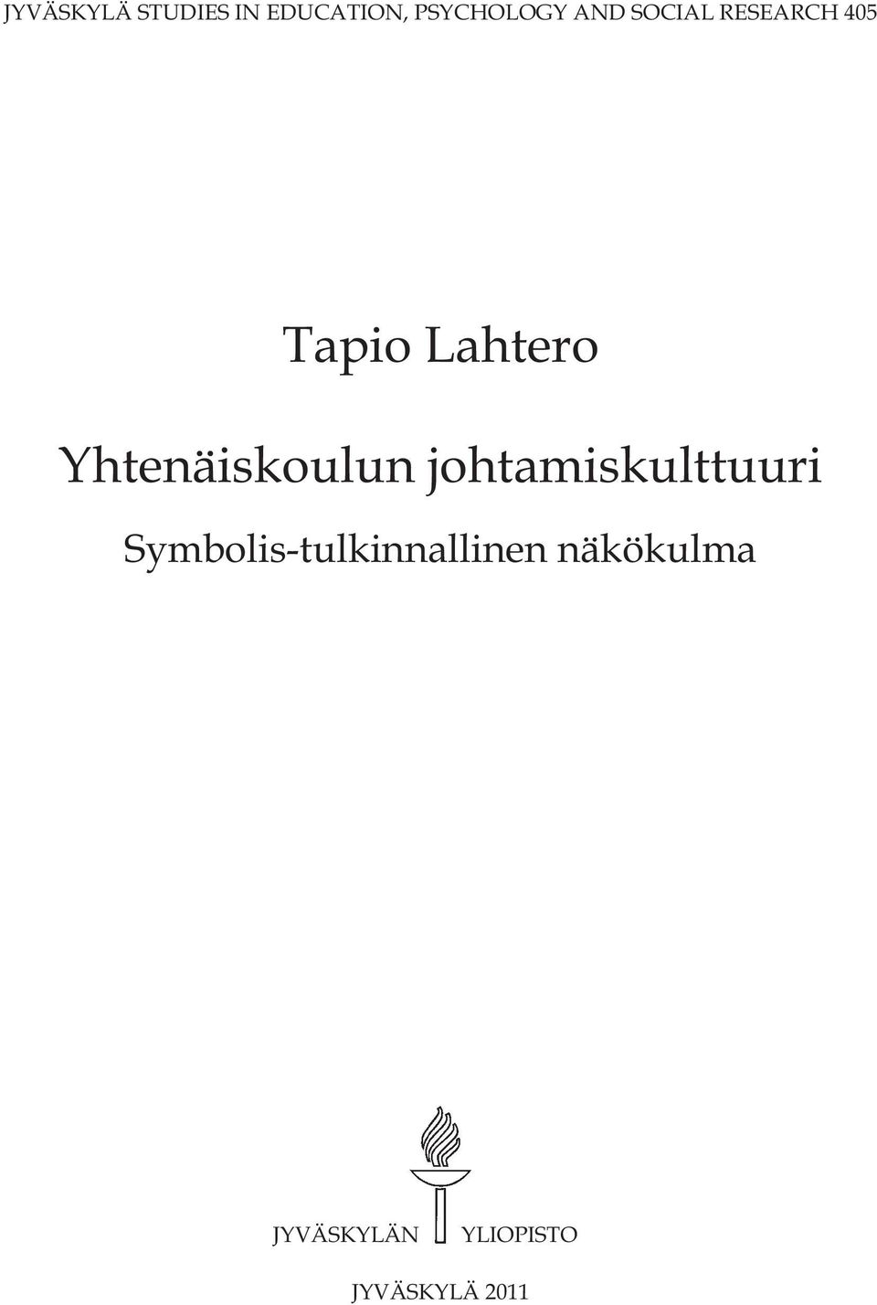 Yhtenäiskoulun johtamiskulttuuri