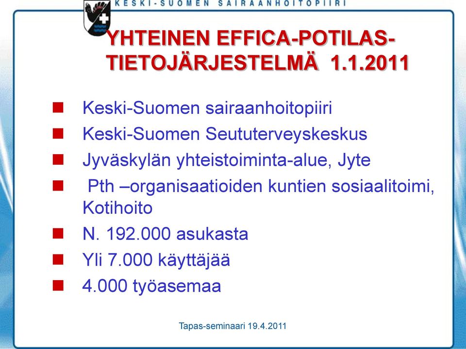 Jyväskylän yhteistoiminta-alue, Jyte Pth organisaatioiden kuntien