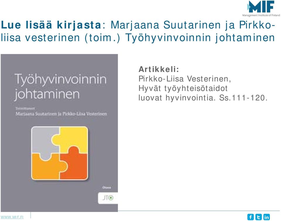 ) Työhyvinvoinnin johtaminen Artikkeli: