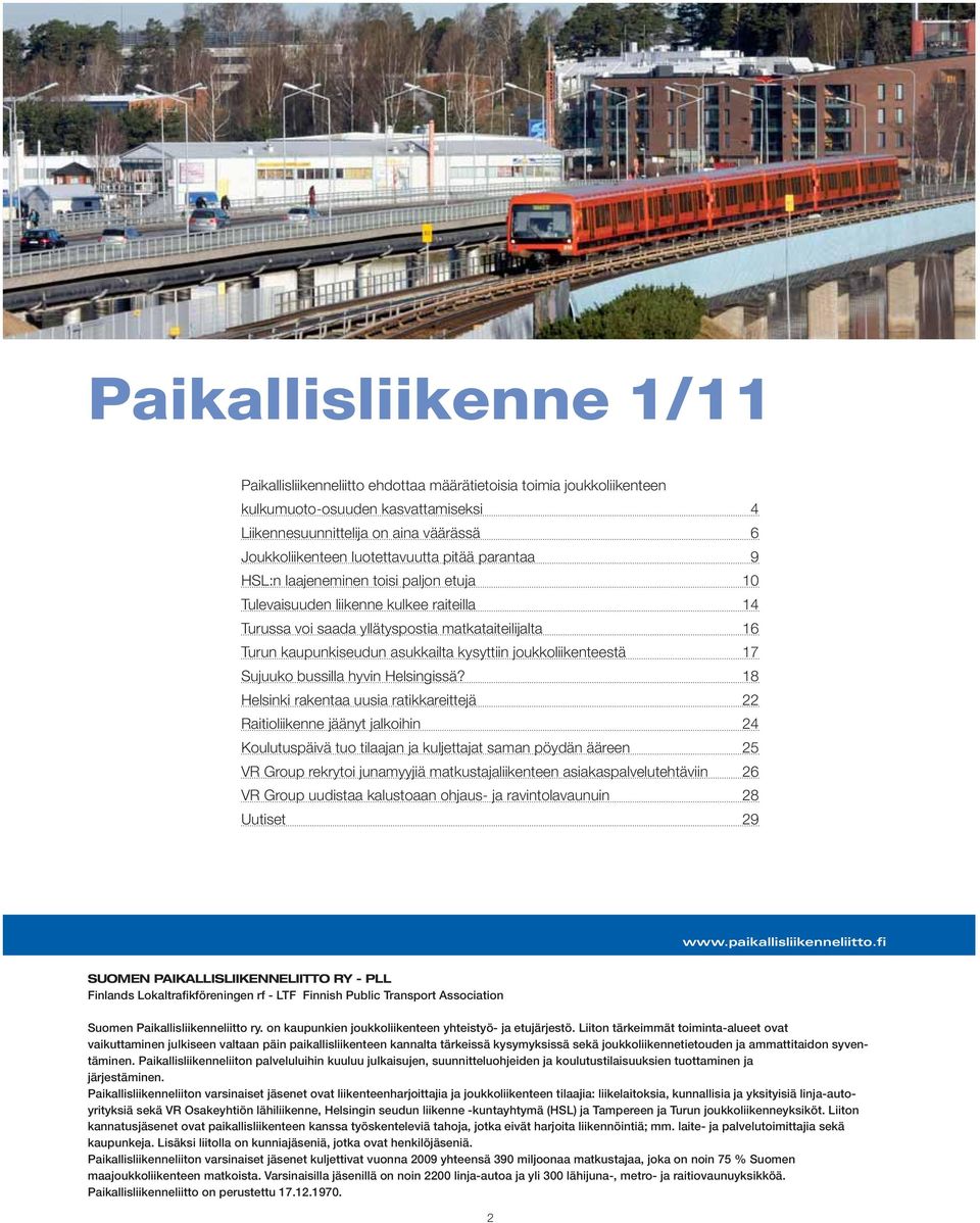 asukkailta kysyttiin joukkoliikenteestä 17 Sujuuko bussilla hyvin Helsingissä?