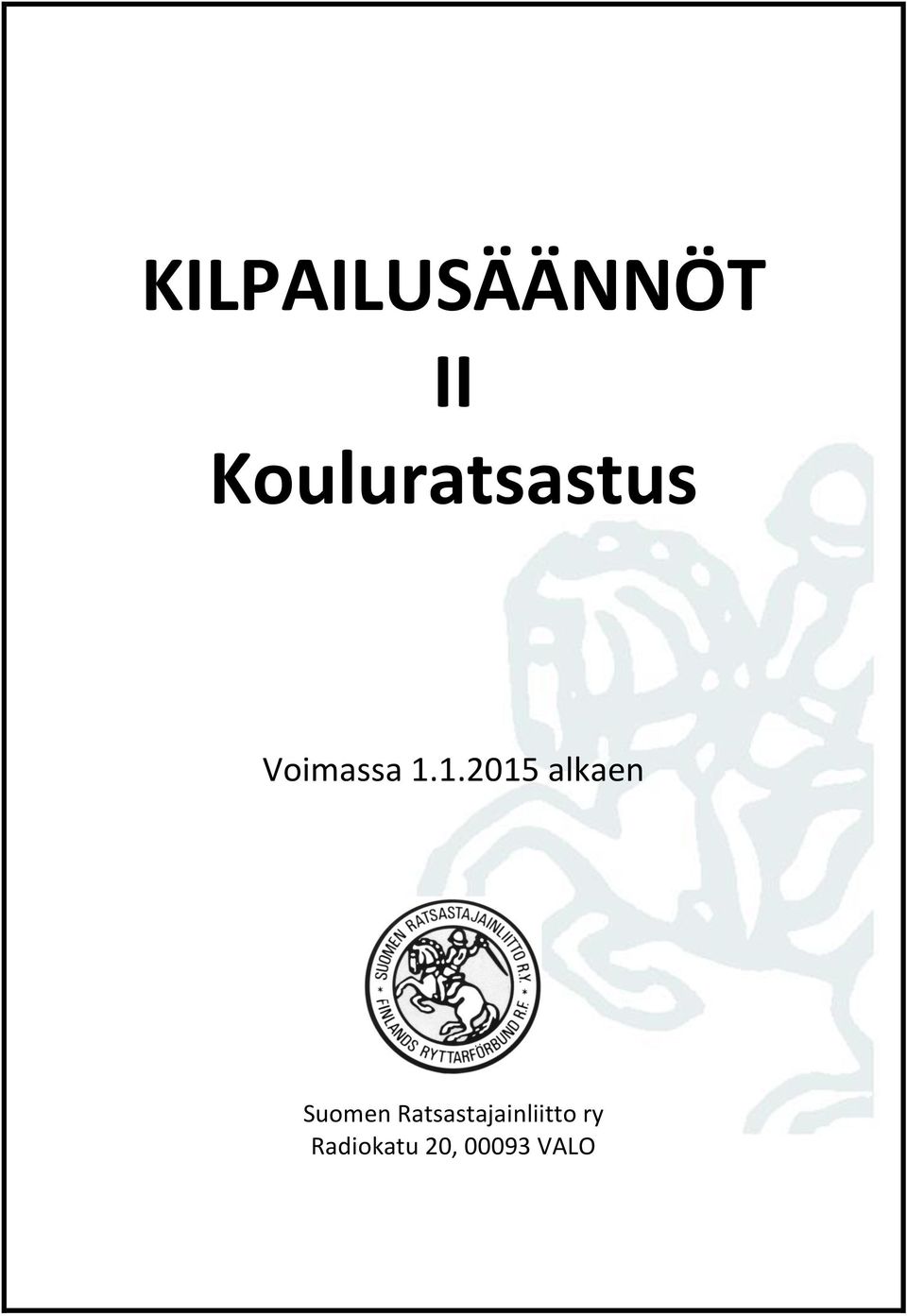 1.2015 alkaen Suomen