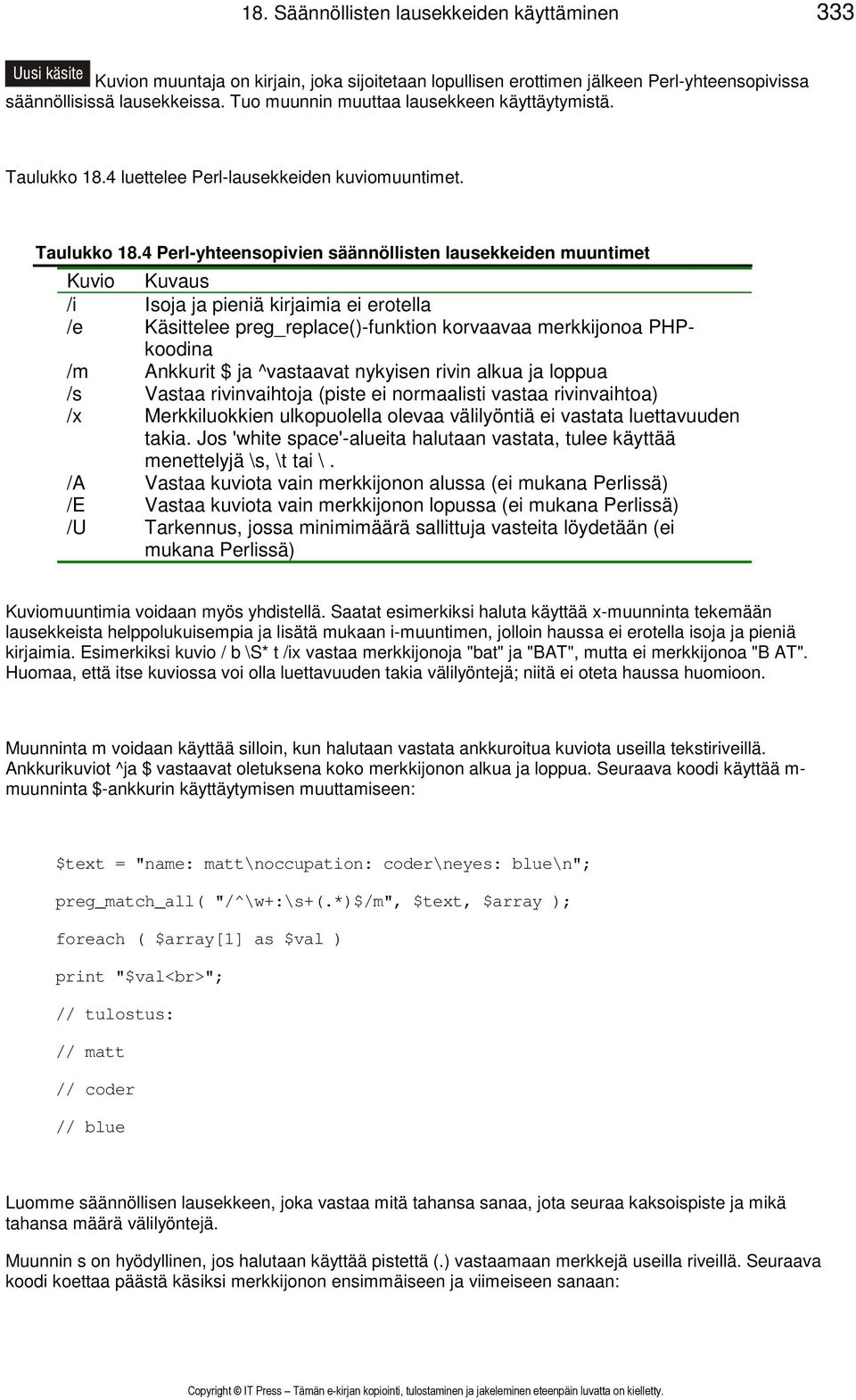4 luettelee Perl-lausekkeiden kuviomuuntimet. Taulukko 18.