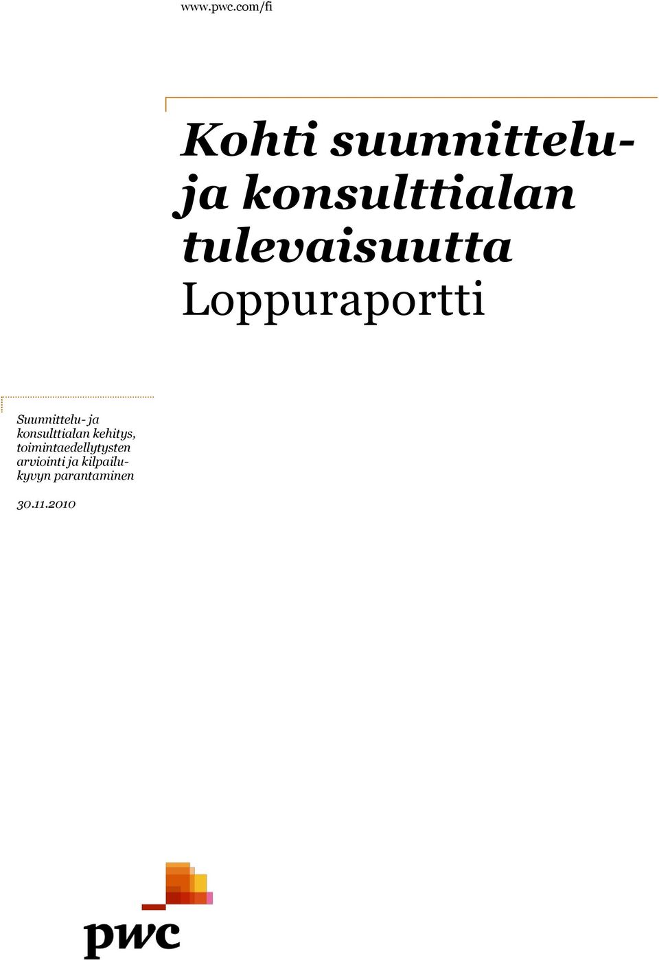 tulevaisuutta Suunnittelu- ja konsulttialan