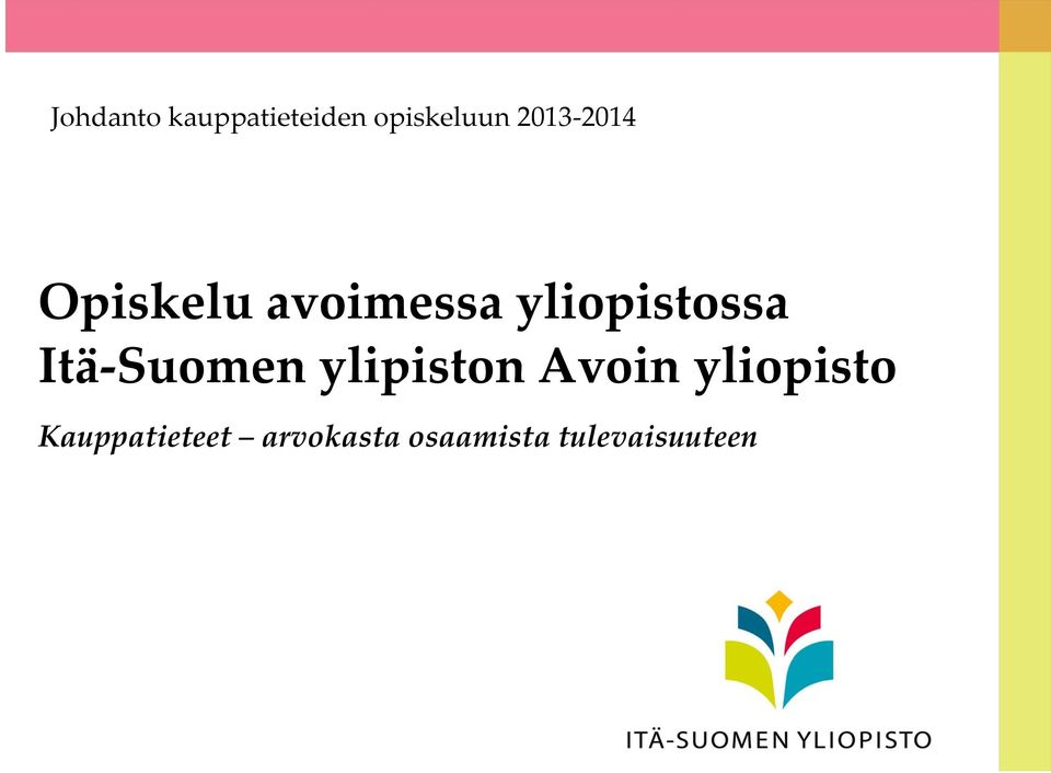 Itä-Suomen ylipiston Avoin yliopisto