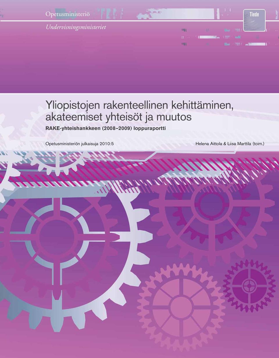 muutos RAKE-yhteishankkeen (2008 2009) loppuraportti